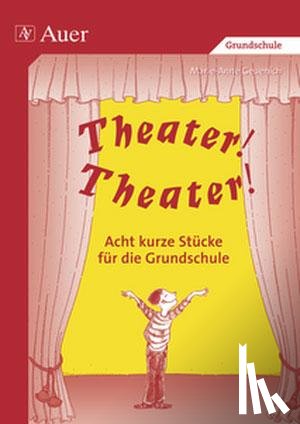 Geuenich, Marie-Anne - Theater! Theater!