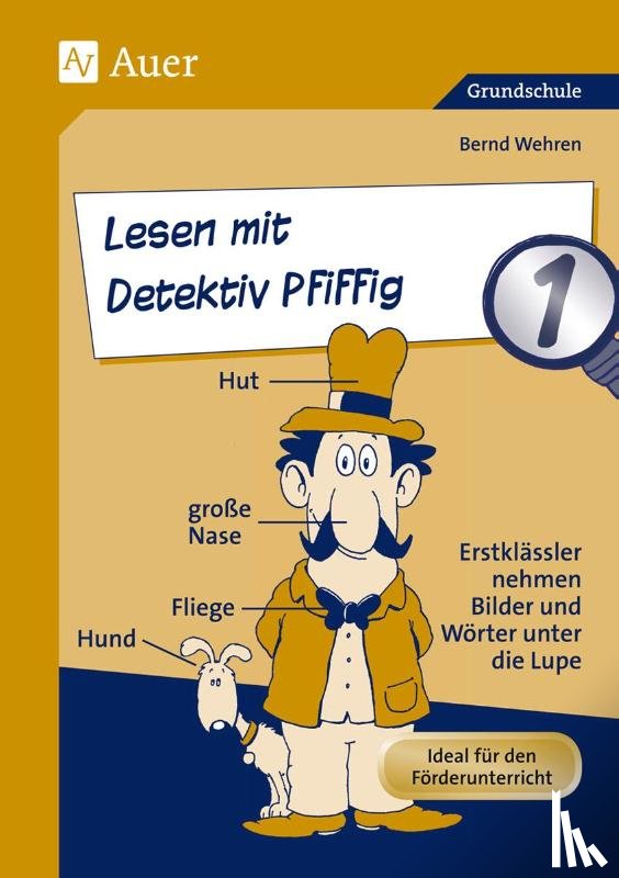Wehren, Bernd - Lesen mit Detektiv Pfiffig, Klasse 1
