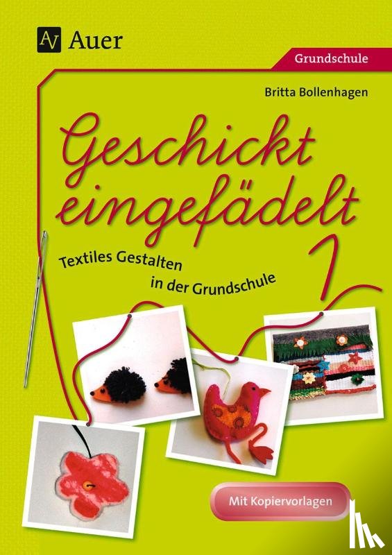 Bollenhagen, Britta - Geschickt eingefädelt, Band 1