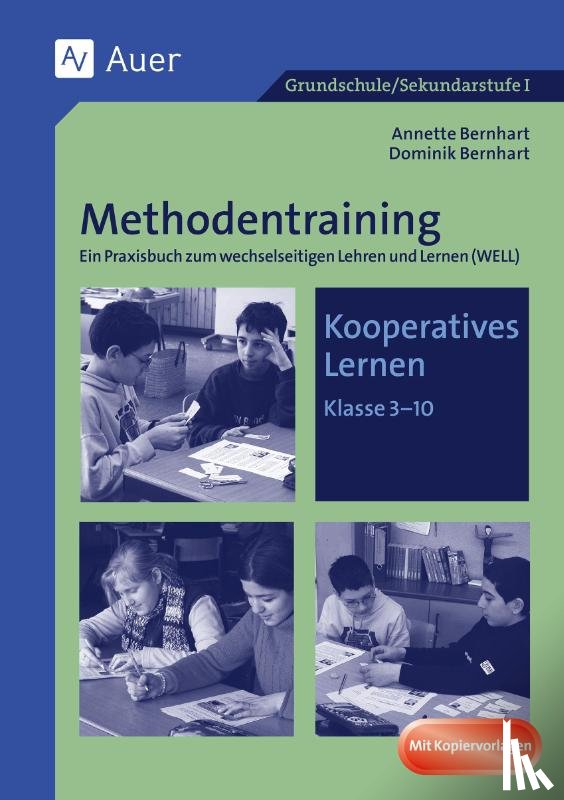 Bernhart, Annette, Bernhart, Dominik - Methodentraining: Kooperatives Lernen