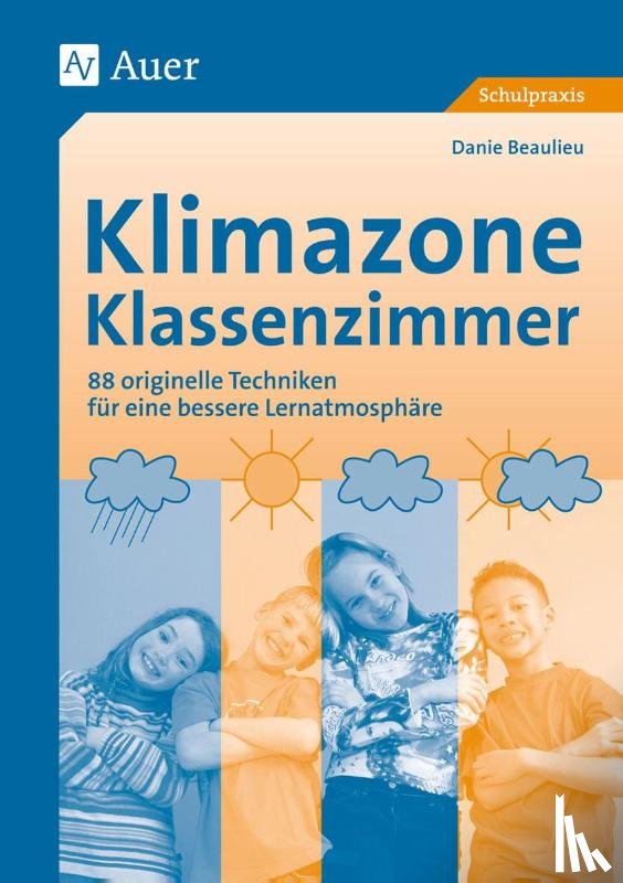 Beaulieu, Danie - Klimazone Klassenzimmer