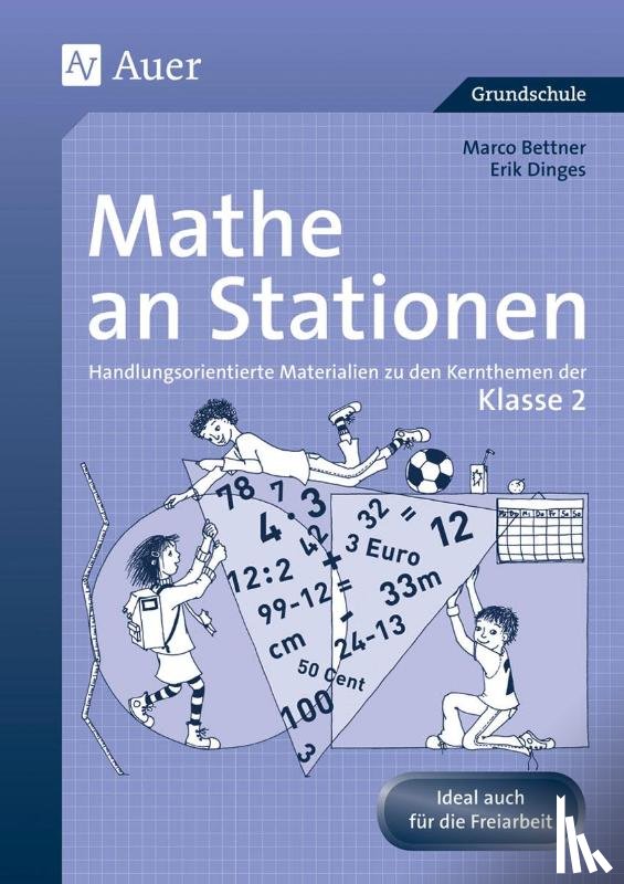 Bettner, Marco, Dinges, Erik - Mathe an Stationen 2