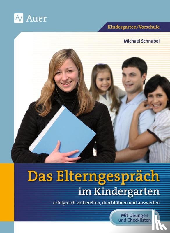 Schnabel, Michael - Das Elterngespräch im Kindergarten