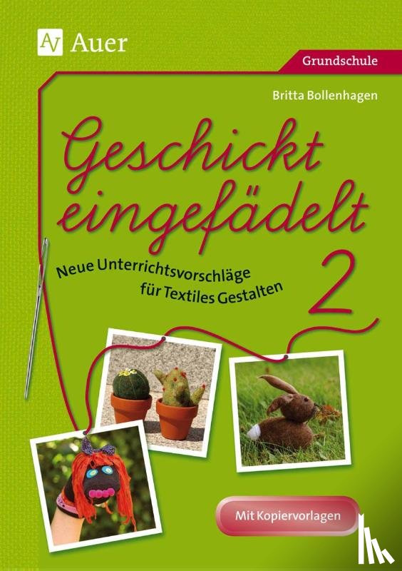 Bollenhagen, Britta - Geschickt eingefädelt, Band 2