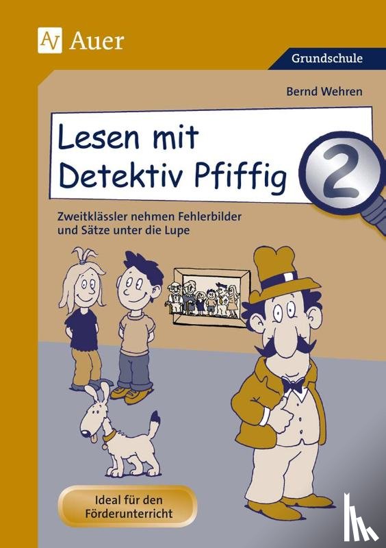 Wehren, Bernd - Lesen mit Detektiv Pfiffig, Klasse 2