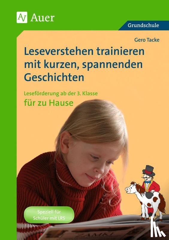 Tacke, Gero - Leseverstehen trainieren mit kurzen, spannenden Geschichten