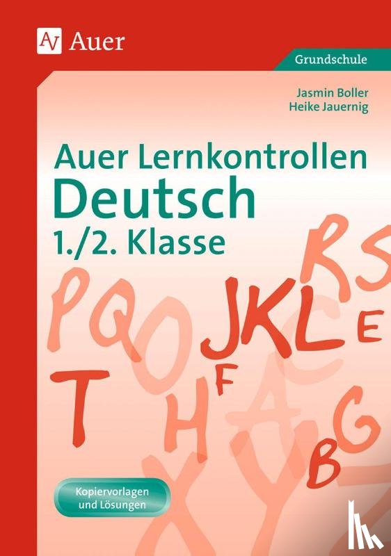 Boller, Jasmin, Jauering, Heike - Auer Lernkontrollen Deutsch 1./2. Klasse