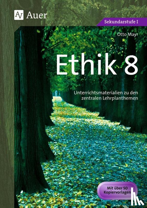 Mayr, Otto - Ethik, Klasse 8