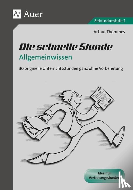 Thömmes, Arthur - Die schnelle Stunde Allgemeinwissen