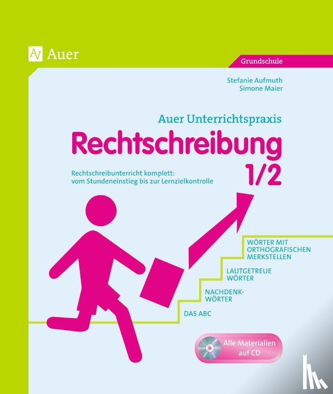 Aufmuth, Stefanie, Maier, Simone - Rechtschreibung, Klasse 1/2