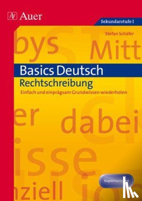 Schäfer, Stefan - Basics Deutsch: Rechtschreibung