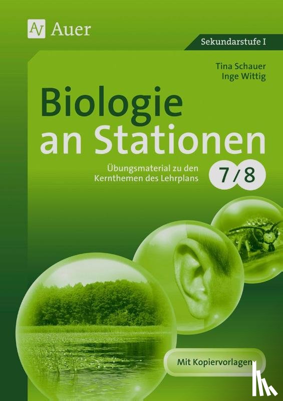 Schauer, Tina, Wittig, Inge - Biologie an Stationen