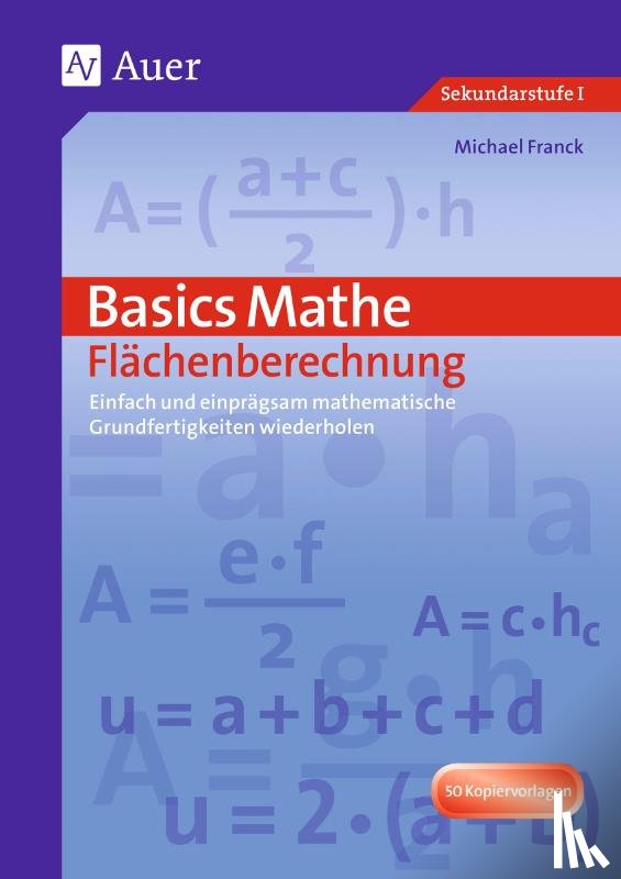 Frank, Michael, Schmidt, Hans J. - Basics Mathe: Flächenberechnung