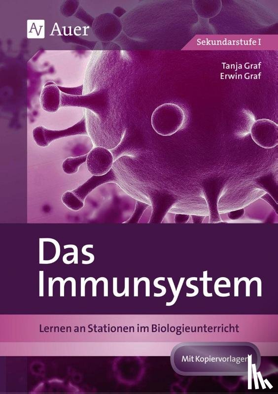 Graf, Tanja, Graf, Erwin - Das Immunsystem