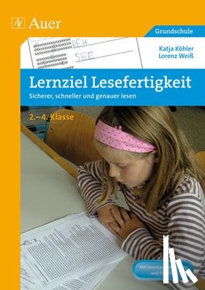 Köhler, Katja, Weiss, Lorenz - Lernziel Lesefertigkeit