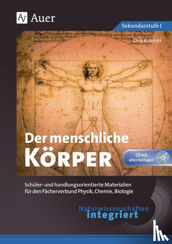 Krämer, Dirk - Naturwissenschaften integriert: Der menschliche Körper