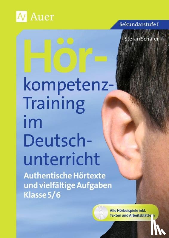 Schäfer, Stefan - Hörkompetenz-Training im Deutschunterricht. Klasse 5/6