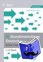 Wertenbroch, Wolfgang - 55 Stundeneinstiege Deutsch