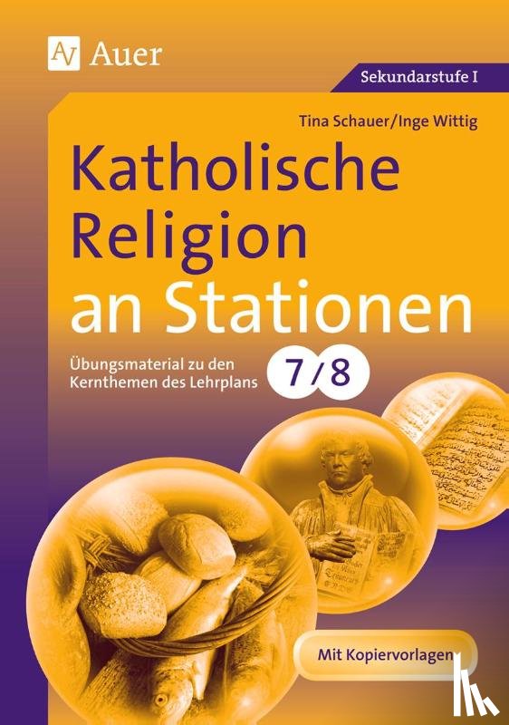 Schauer, Tina, Wittig, Inge - Katholische Religion an Stationen