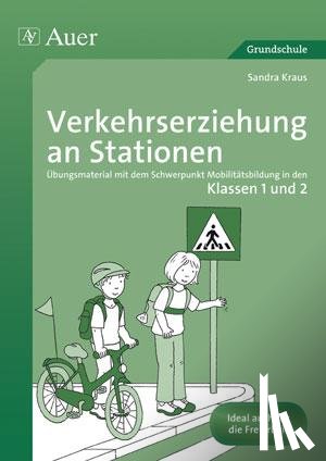 Sommer, Sandra - Verkehrserziehung an Stationen 1/2