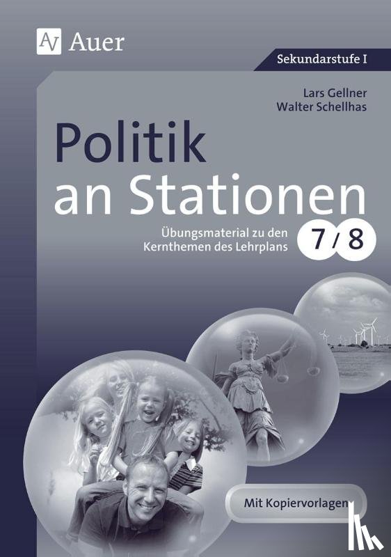 Gellner, Lars, Schellhas, Walter - Politik an Stationen
