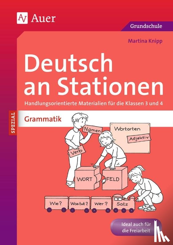 Knipp, Martina - Deutsch an Stationen spezial: Grammatik 3/4
