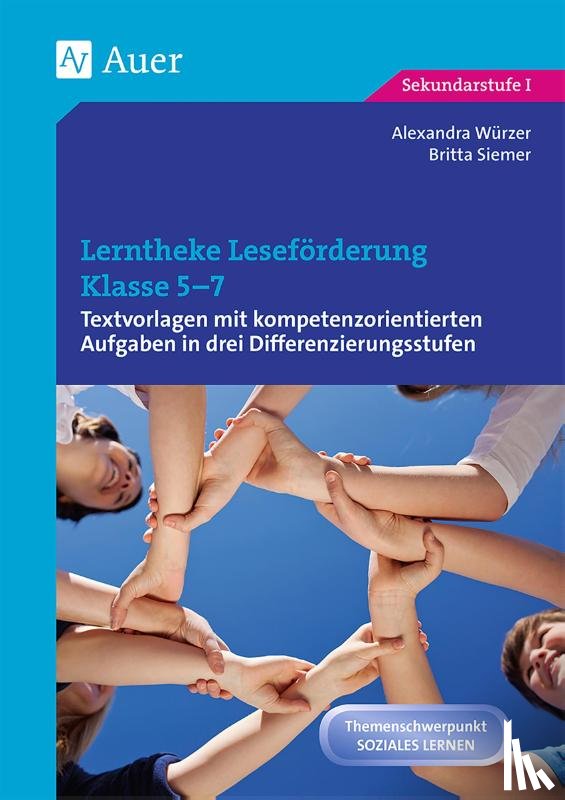 Würzer, Alexandra, Siemer, Britta - Lerntheke Leseförderung Klasse 5-7