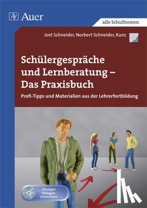 Schneider, Jost, Rauch, Norbert, Kunz, Andreas - Schülergespräche-Lernberatung - Das Praxisbuch