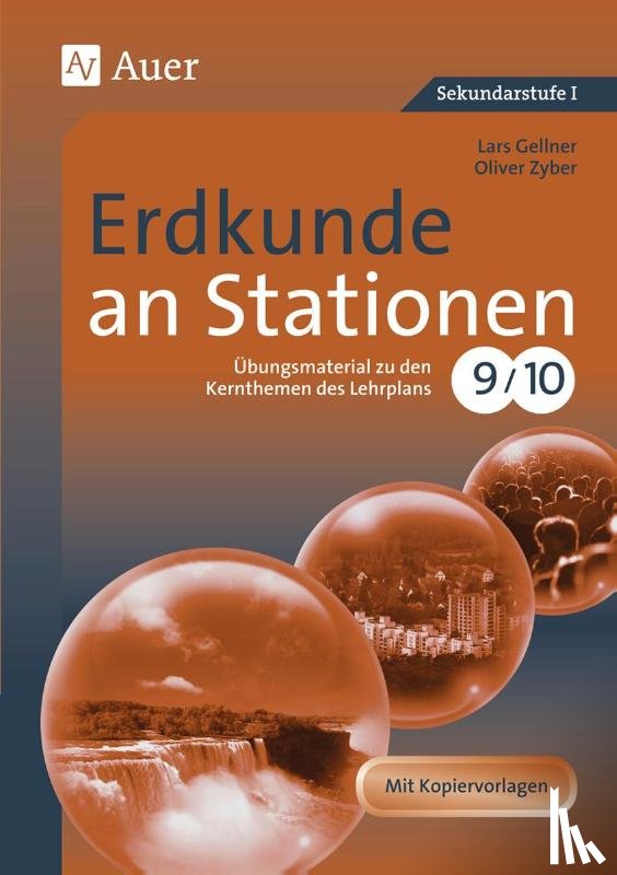 Gellner, Lars, Zyber, Oliver - Erdkunde an Stationen 9-10