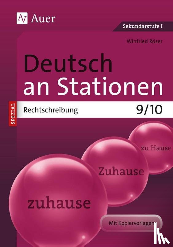 Röser, Winfried - Deutsch an Stationen spezial Rechtschreibung 9-10