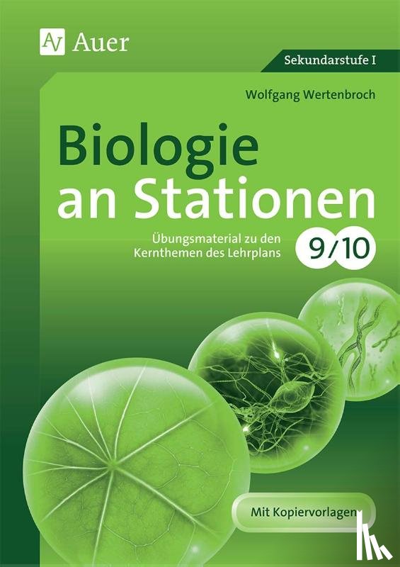 Wertenbroch, Wolfgang - Biologie an Stationen 9-10