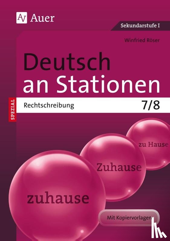 Röser, Winfried - Deutsch an Stationen SPEZIAL Rechtschreibung 7-8