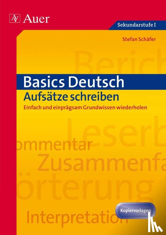 Schäfer, Stefan - Basics Deutsch: Aufsätze schreiben