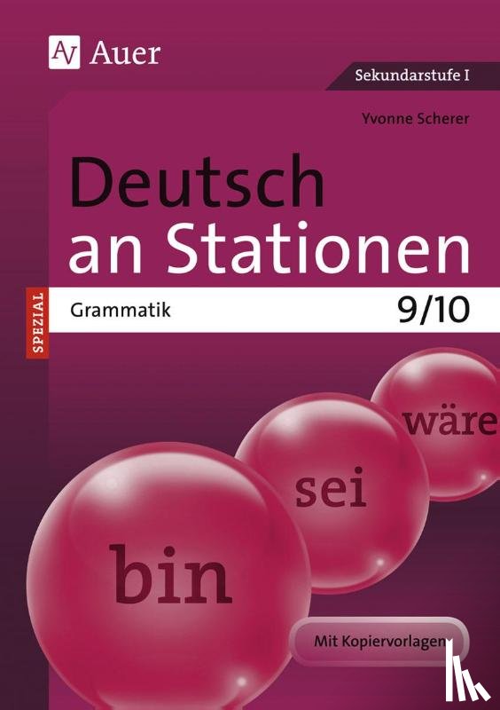 Scherer, Yvonne - Deutsch an Stationen SPEZIAL Grammatik 9-10