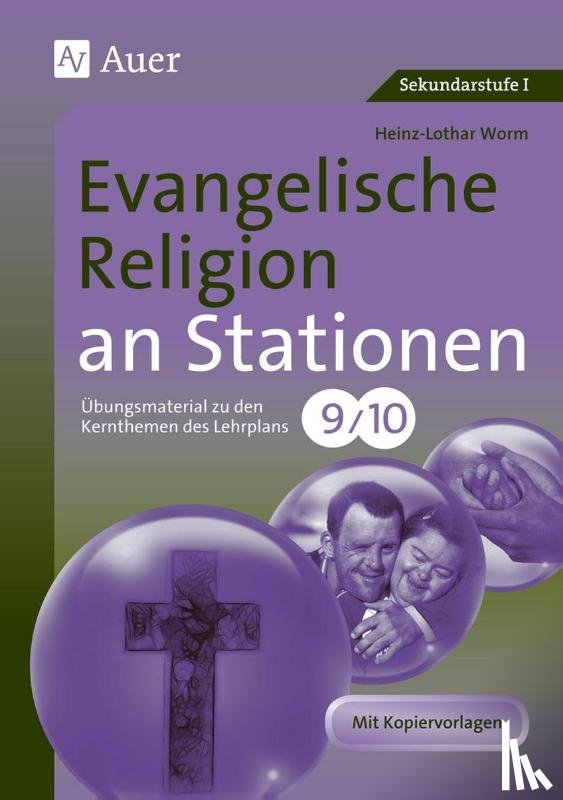 Worm, Heinz-Lothar - Evangelische Religion an Stationen 9-10
