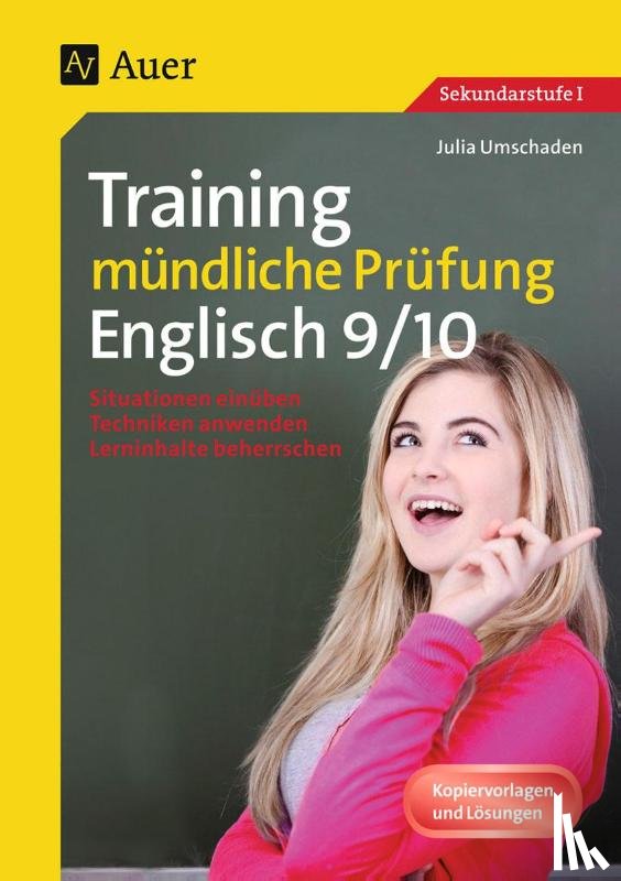 Umschaden, Julia - Training mündliche Prüfung Englisch, Klasse 9-10