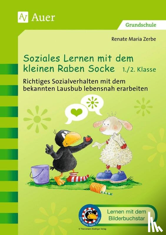 Zerbe, Renate Maria - Soziales Lernen mit dem kleinen Raben Socke 1+2