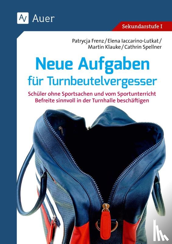 Frenz, P., Iaccarino-Lutkat, E., Klauke, M. - Aufgaben für Turnbeutelvergesser