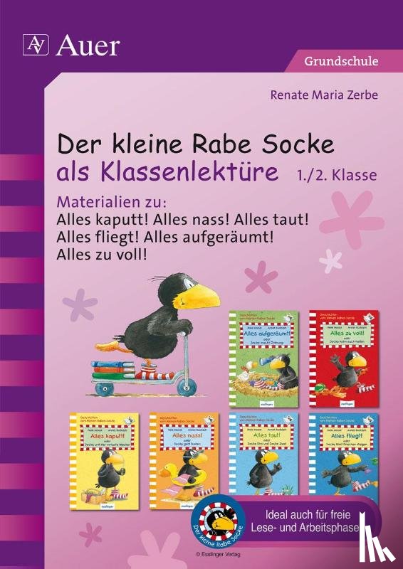 Zerbe, Renate Maria - Der kleine Rabe Socke als Klassenlektüre 1+2