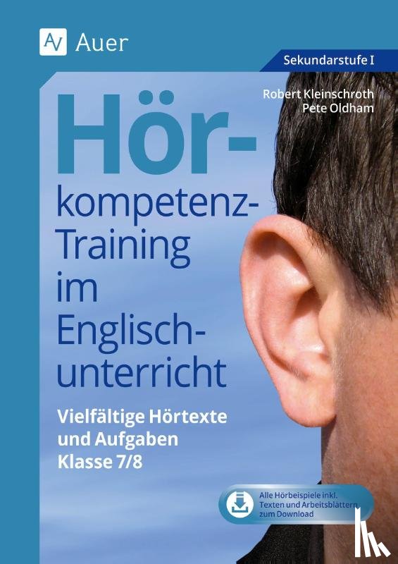 Kleinschroth, Robert, Oldham, Pete - Hörkompetenz-Training im Englischunterricht 7-8