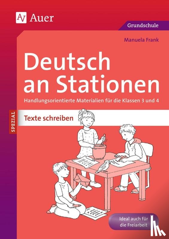 Frank, Manuela - Deutsch an Stationen SPEZIAL Texte schreiben 3-4