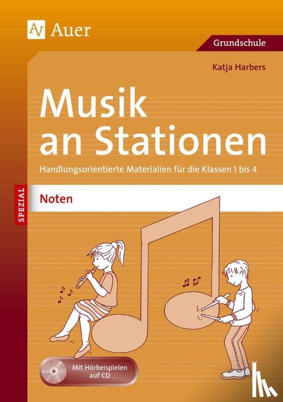 Harbers, Katja - Musik an Stationen Spezial: Noten 1-4