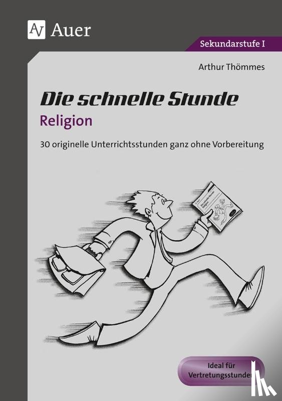 Thömmes, Arthur - Die schnelle Stunde Religion