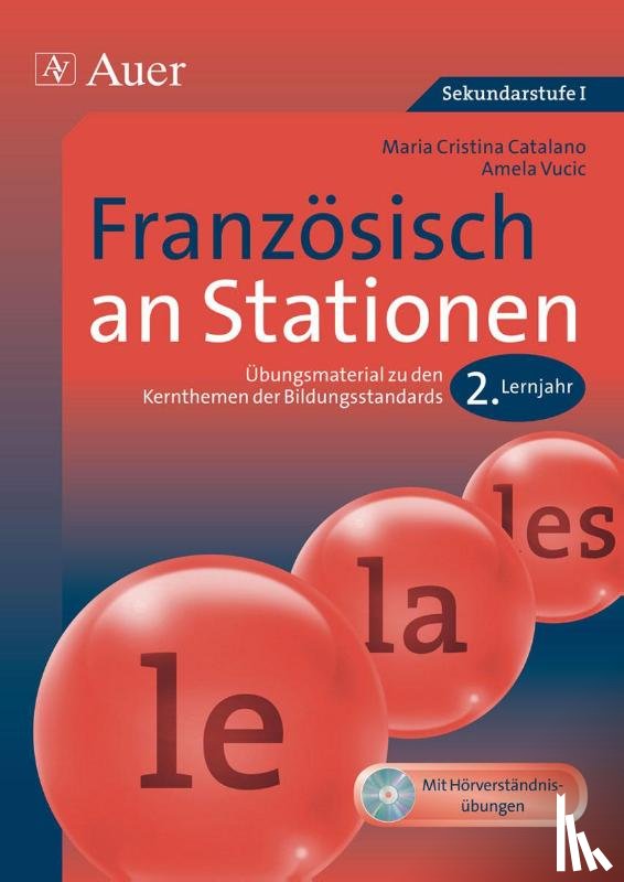 Catalano, Maria Cristina, Vucic, Amela - Französisch an Stationen 2. Lernjahr
