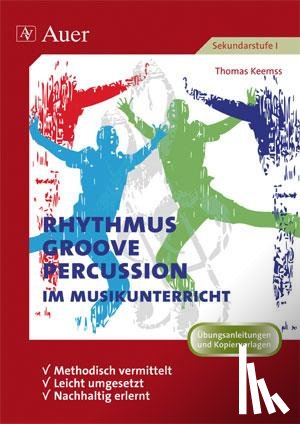 Keemss, Thomas - Rhythmus, Groove & Percussion im Musikunterricht