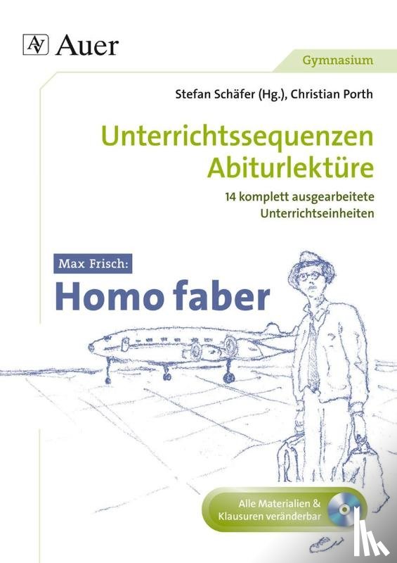 Porth, Christian - Max Frisch Homo Faber