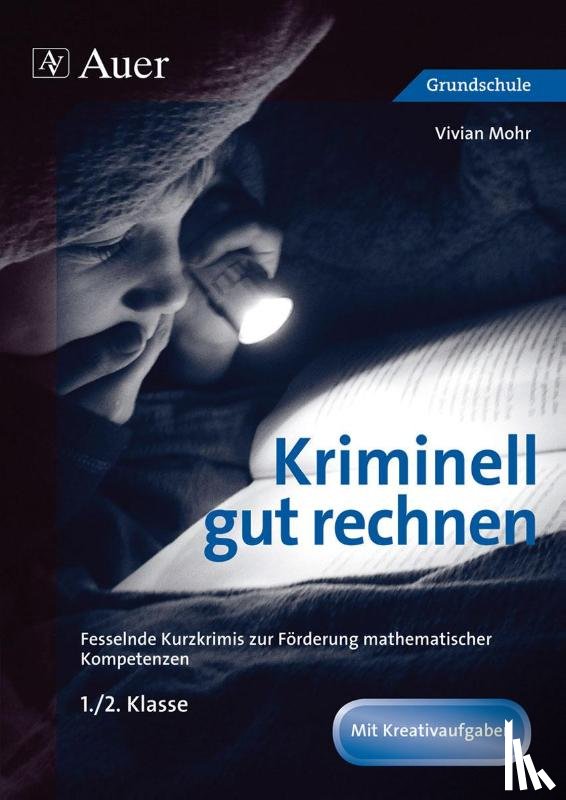 Mohr, Vivian - Kriminell gut rechnen 1.-2.Klasse