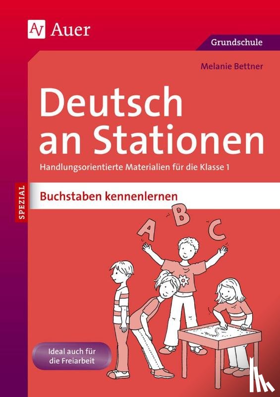 Bettner, Melanie - Deutsch an Stationen Buchstaben kennenlernen