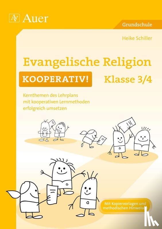 Schiller, Heike - Evangelische Religion kooperativ Klasse 3-4