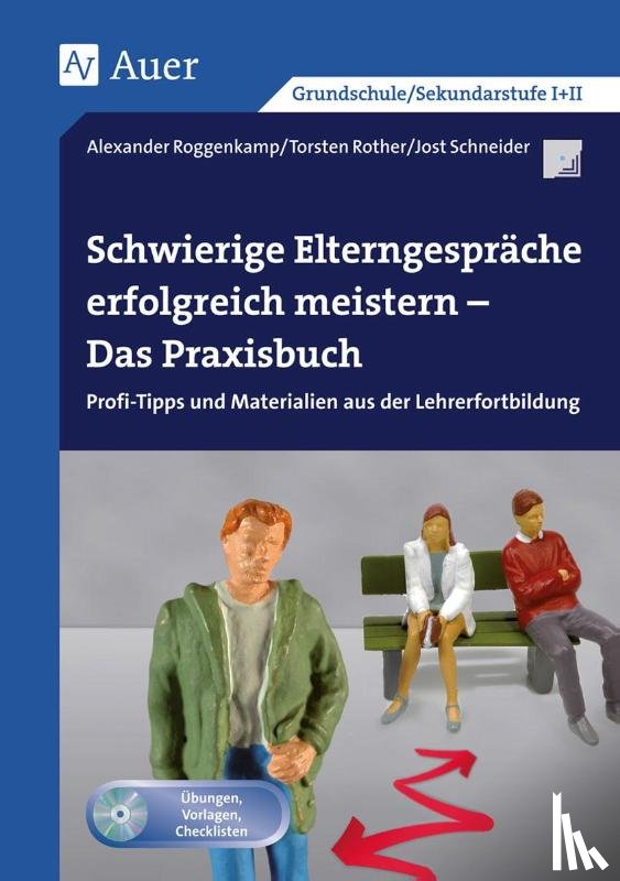 Roggenkamp, A., Rother, T., Schneider, J. - Schwierige Elterngespräche erfolgreich meistern